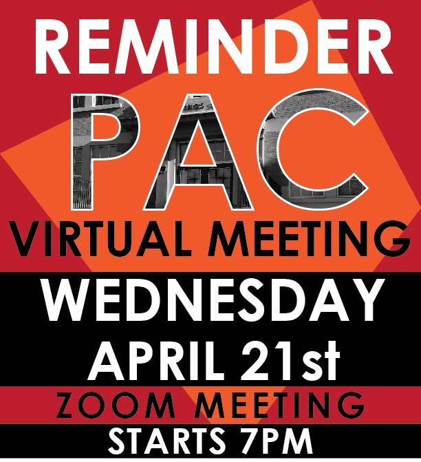 REMIDNER PAC VIRTUAL MEETING WEDNESDAY APRIL 21ST Zoom meeting starts 7pm